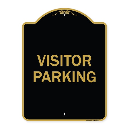 Signmission Designer Series Sign-Visitor Parking, Black & Gold Heavy-Gauge Aluminum, 24" x 18", BG-1824-9869 A-DES-BG-1824-9869